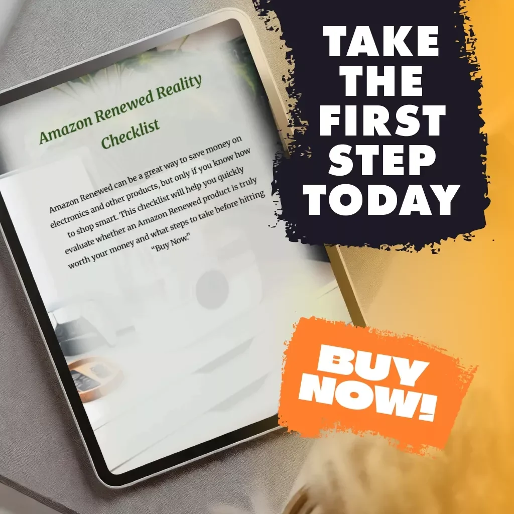 Amazon Renewed Reality Checklist – Digital Download for Smart Shopping | Are Amazon Renewed Products Good? Buyer’s Evaluation Guide
