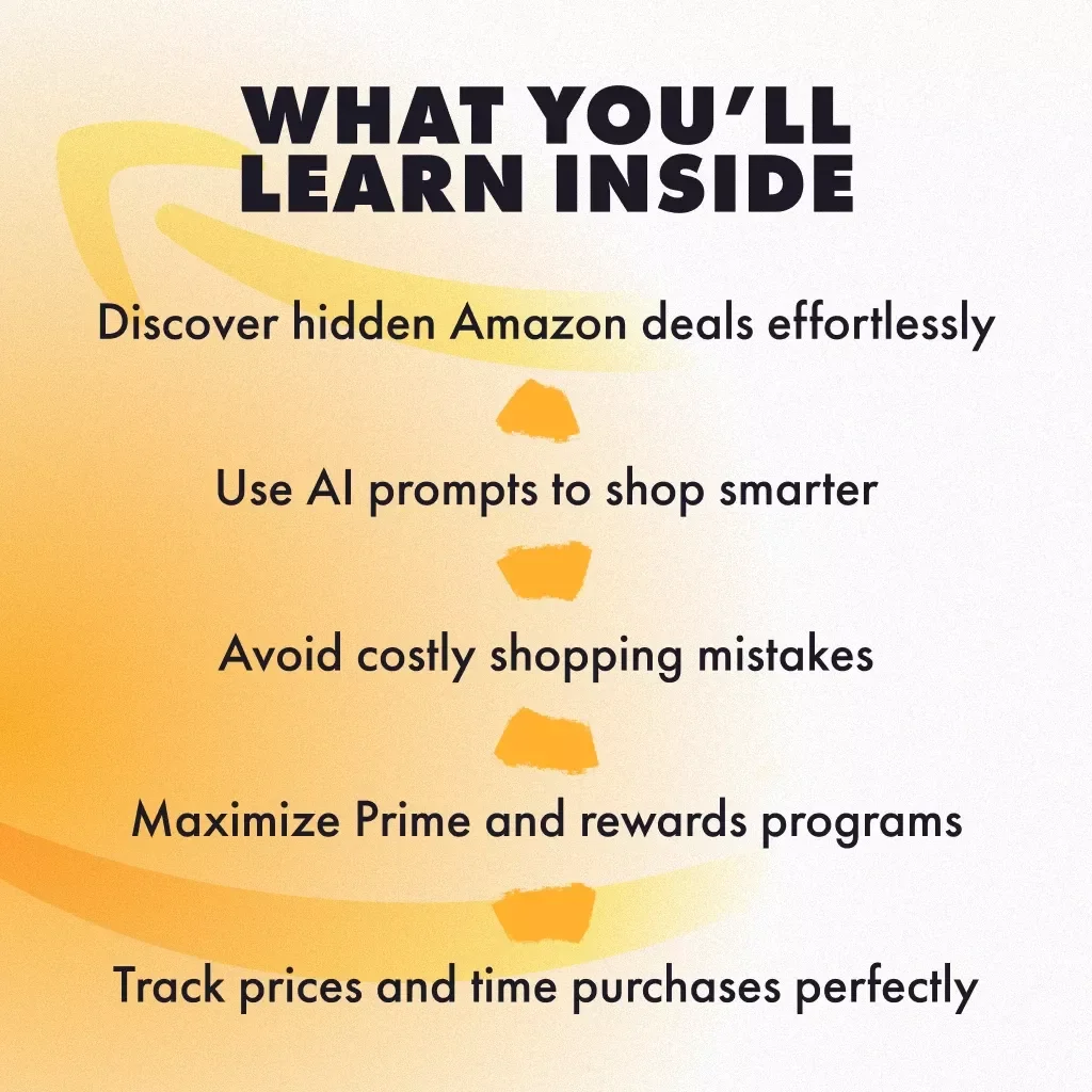 Master Amazon Buying Hacks | Digital Guide for Secret Deals, Smart Search, AI Prompts & Prime Savings | Amazon Buying Hacks PDF Download