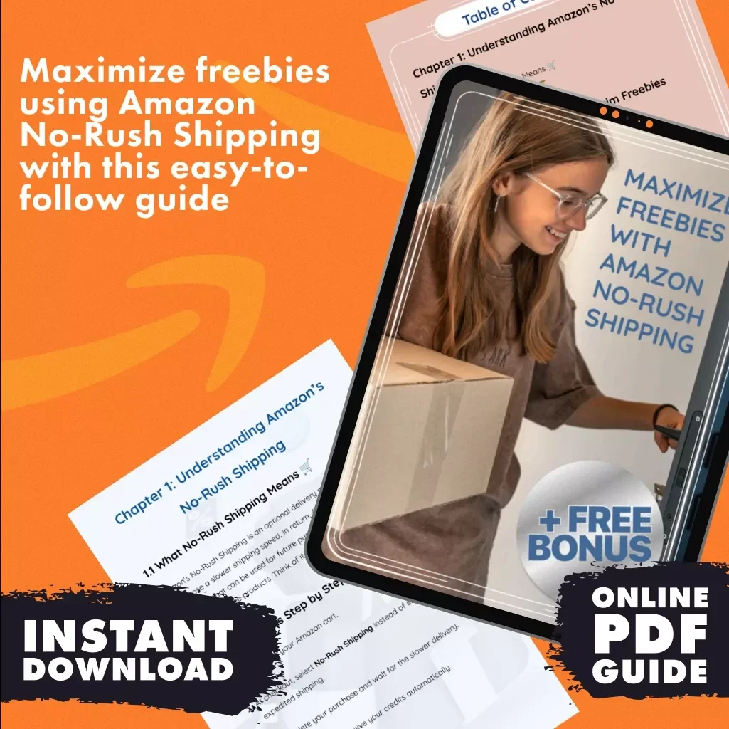 Maximize Freebies with Amazon No-Rush Shipping: The Ultimate Guide for Freebie Hunters