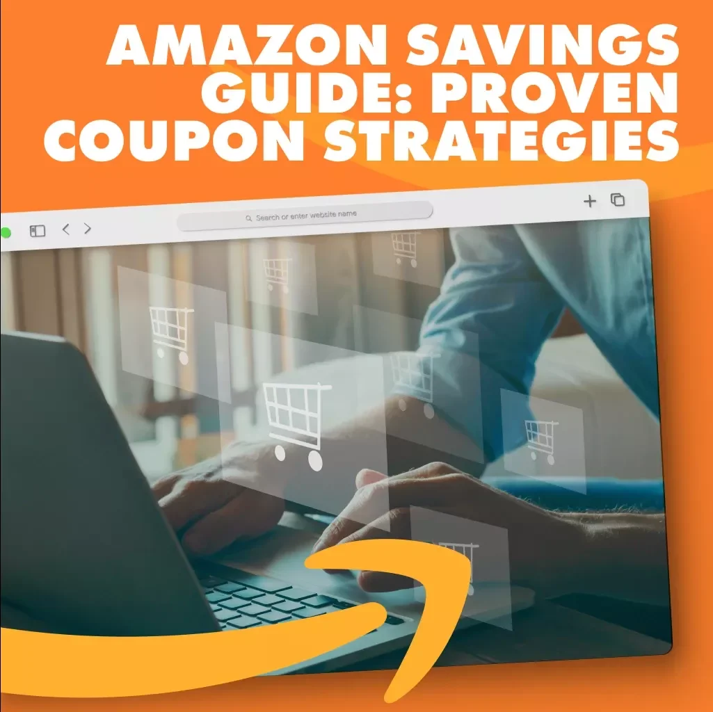 Unlock Big Savings on Amazon with These Proven Coupon Strategies | Digital Guide on How to Get Coupon Code in Amazon | Instant PDF Download | Money-Saving Tips for Amazon Shoppers