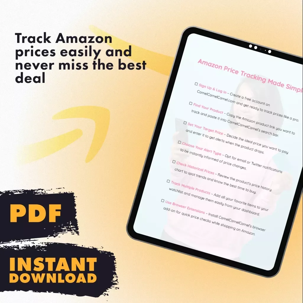 Amazon Price Tracking Made Simple | Printable Checklist | How to Track Amazon Prices with CamelCamelCamel | Digital Download Guide for Smart Shoppers