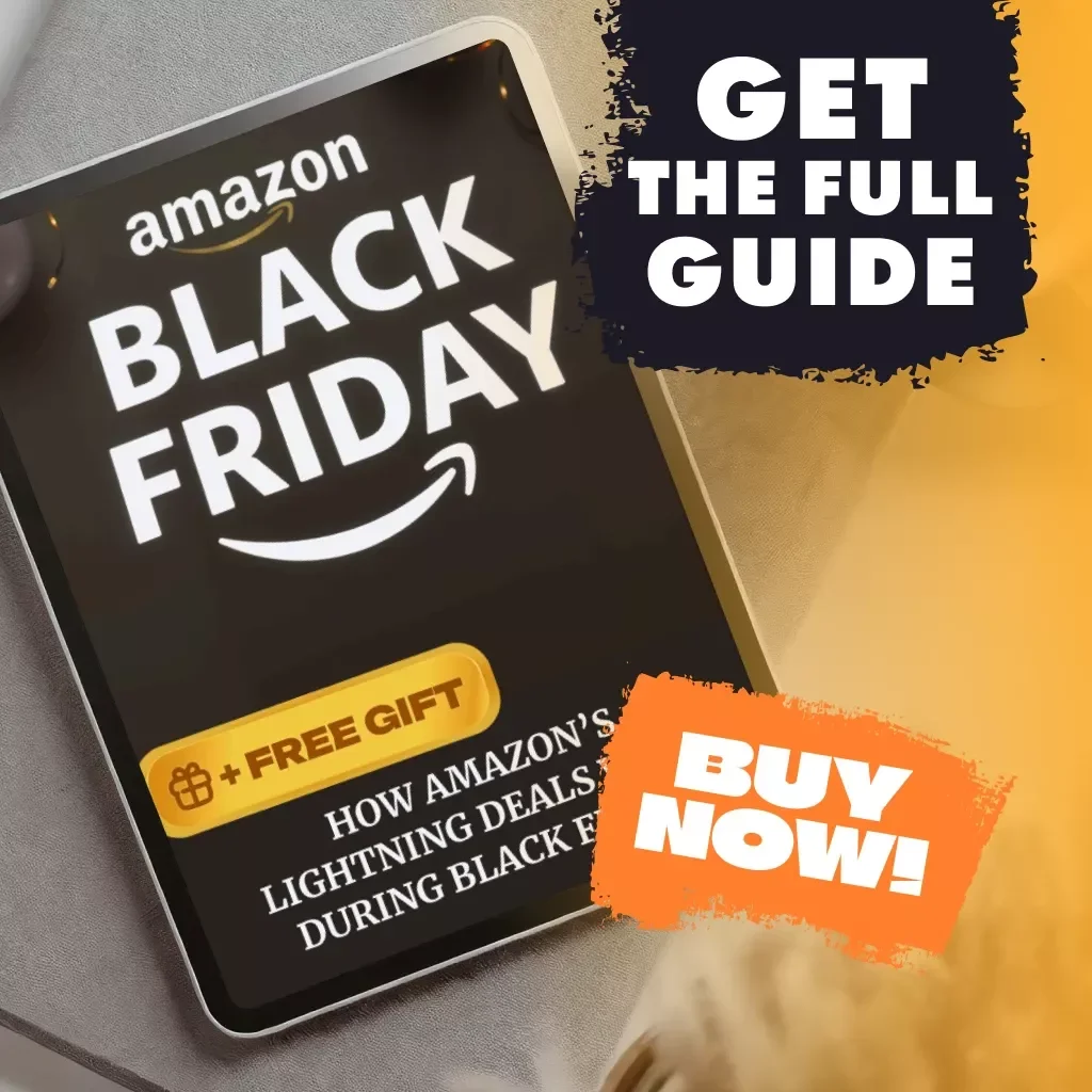 How Amazon’s Lightning Deals Work During Black Friday | Digital Download Guide for Shoppers, eBook on Securing Amazon Black Friday Deals, Checklist & AI Strategy