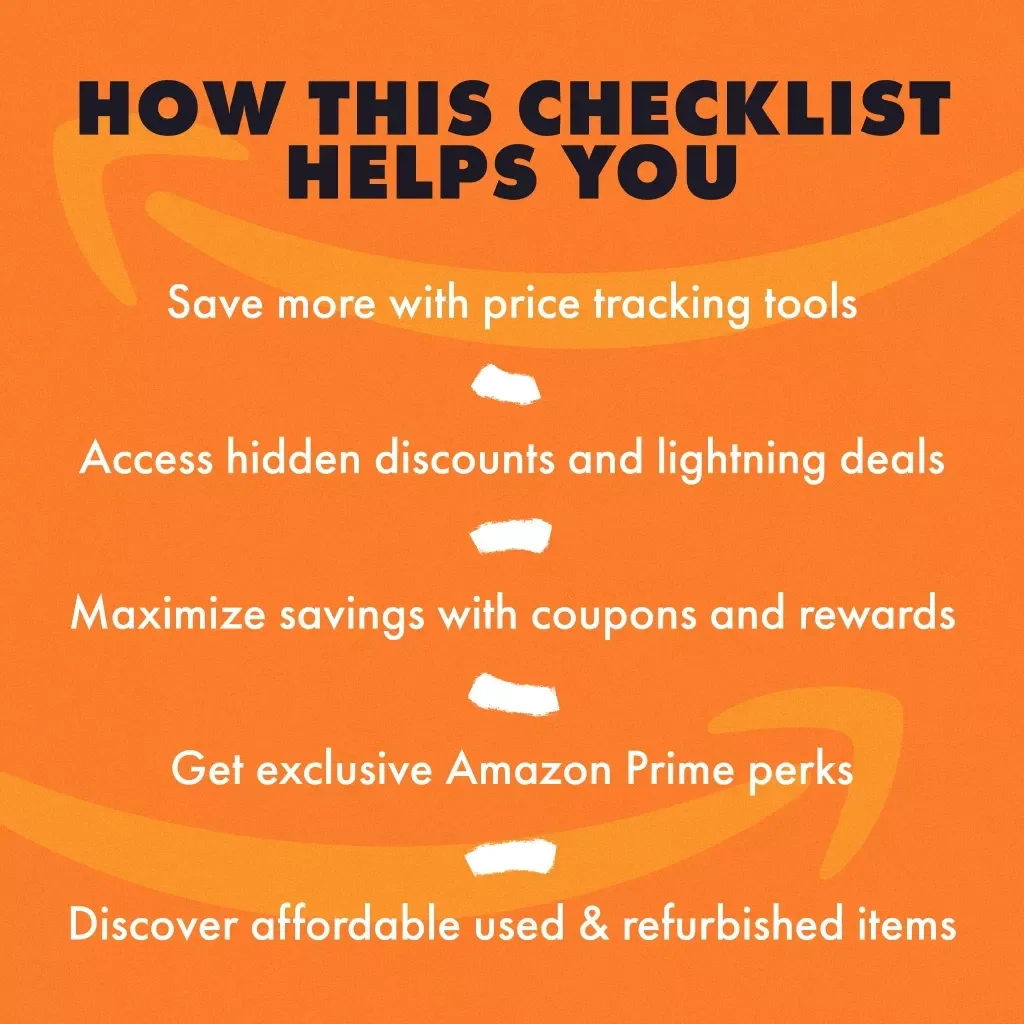 Ultimate Amazon Shopping Hacks Checklist: Save Big & Shop Smart! - Your Ultimate Guide to Snagging Amazon Deals