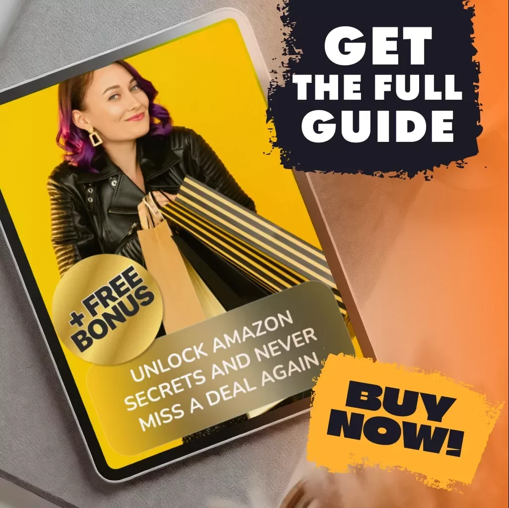 Unlock Amazon Secrets and Never Miss a Deal Again | Digital Guide | Learn how to use the Amazon app to stay ahead of deals | Money-saving eBook for smart shoppers