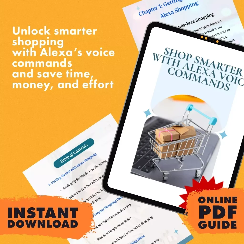 Shop Smarter with Alexa Voice Commands: A Step-by-Step Guide for Hands-Free Shopping