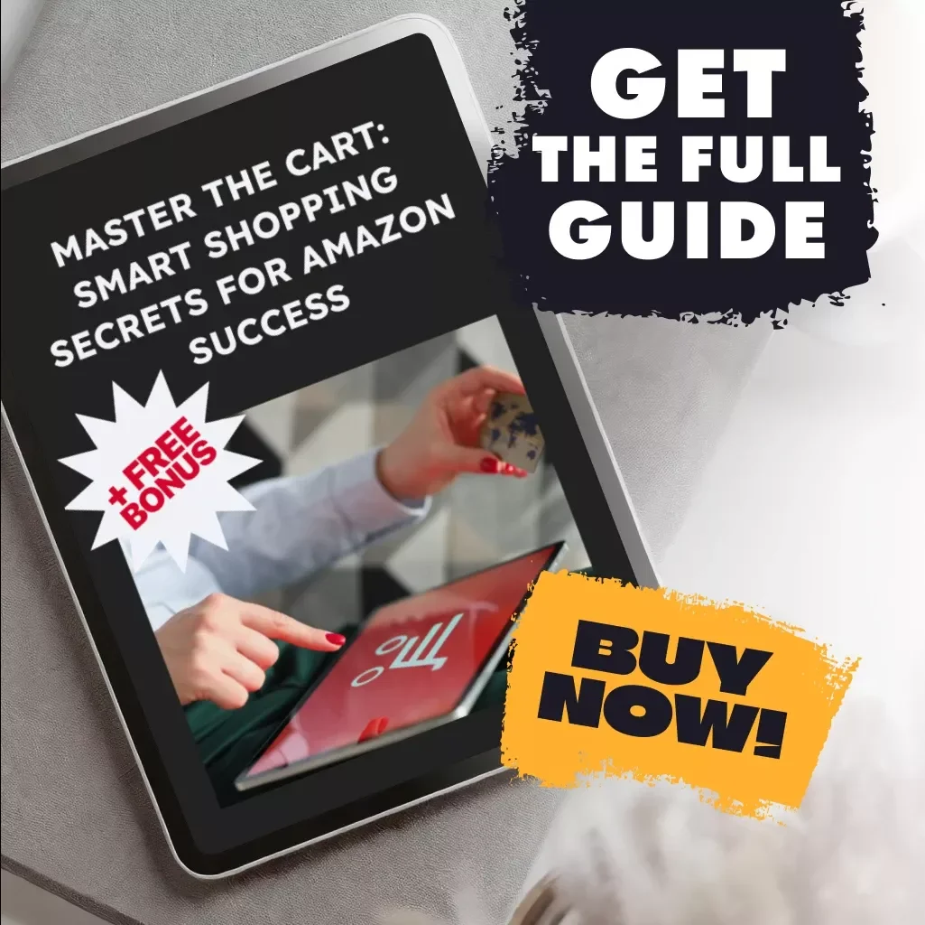 Master the Cart: Smart Shopping Secrets for Amazon Success - How to Build a Smart Amazon Shopping Strategy