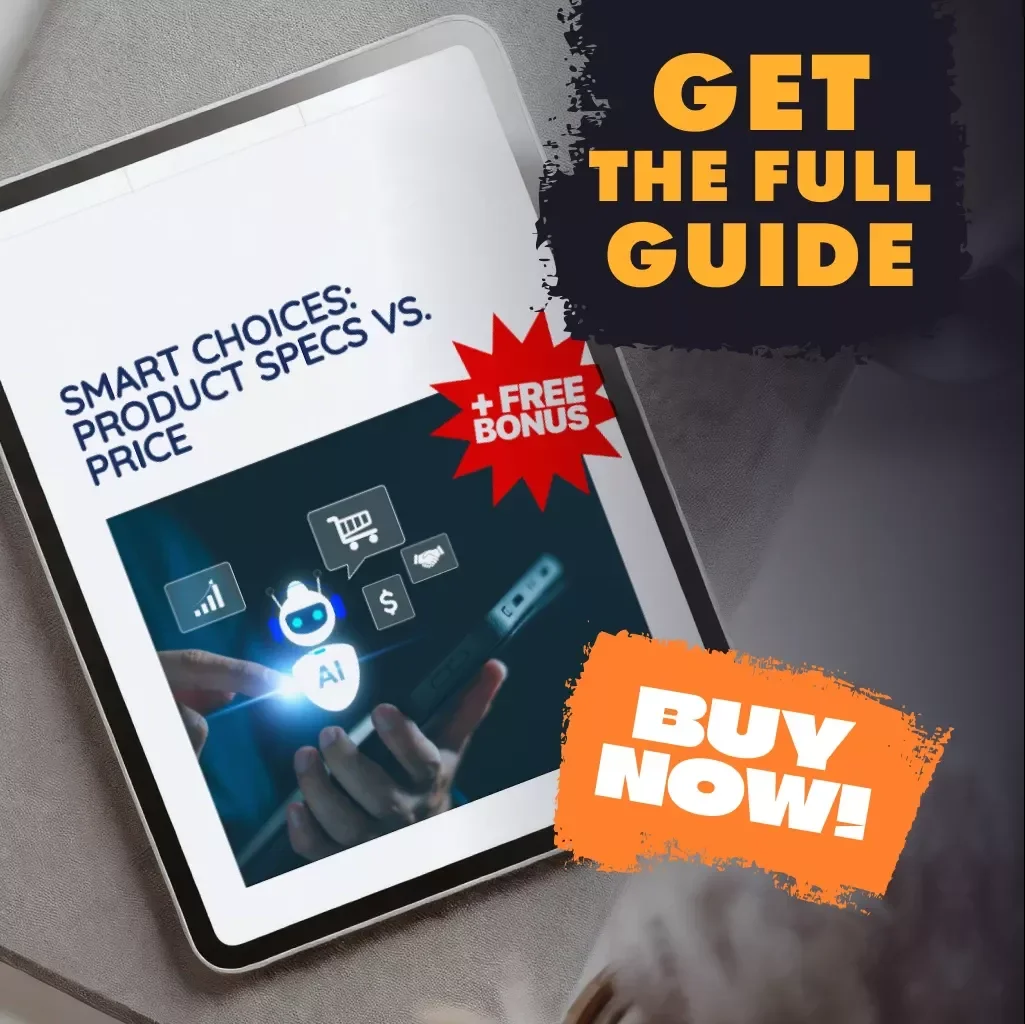 Smart Choices: Product Specs vs. Price | Digital Guide on How to Analyze Product Specs vs. Price for Smarter Choices | eBook, Checklist & Buying Tips