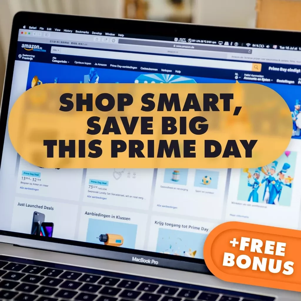Shop Smart, Save Big This Prime Day | What to Buy on Amazon Prime Day Guide | Digital Download Checklist & eBook
