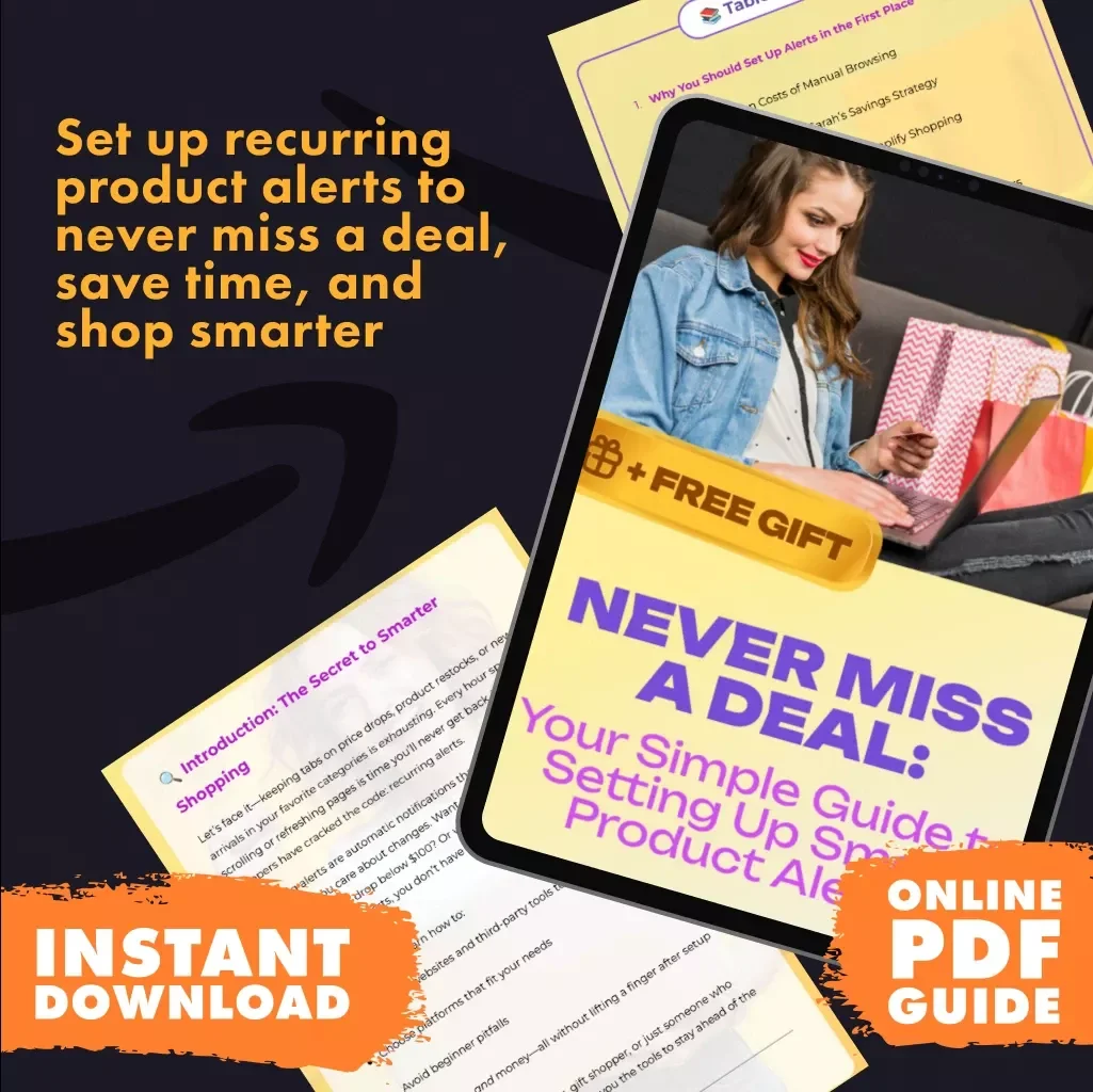 Never Miss a Deal: Your Simple Guide to Setting Up Smart Product Alerts - How to Set Up Recurring Alerts for Favorite Product Categories