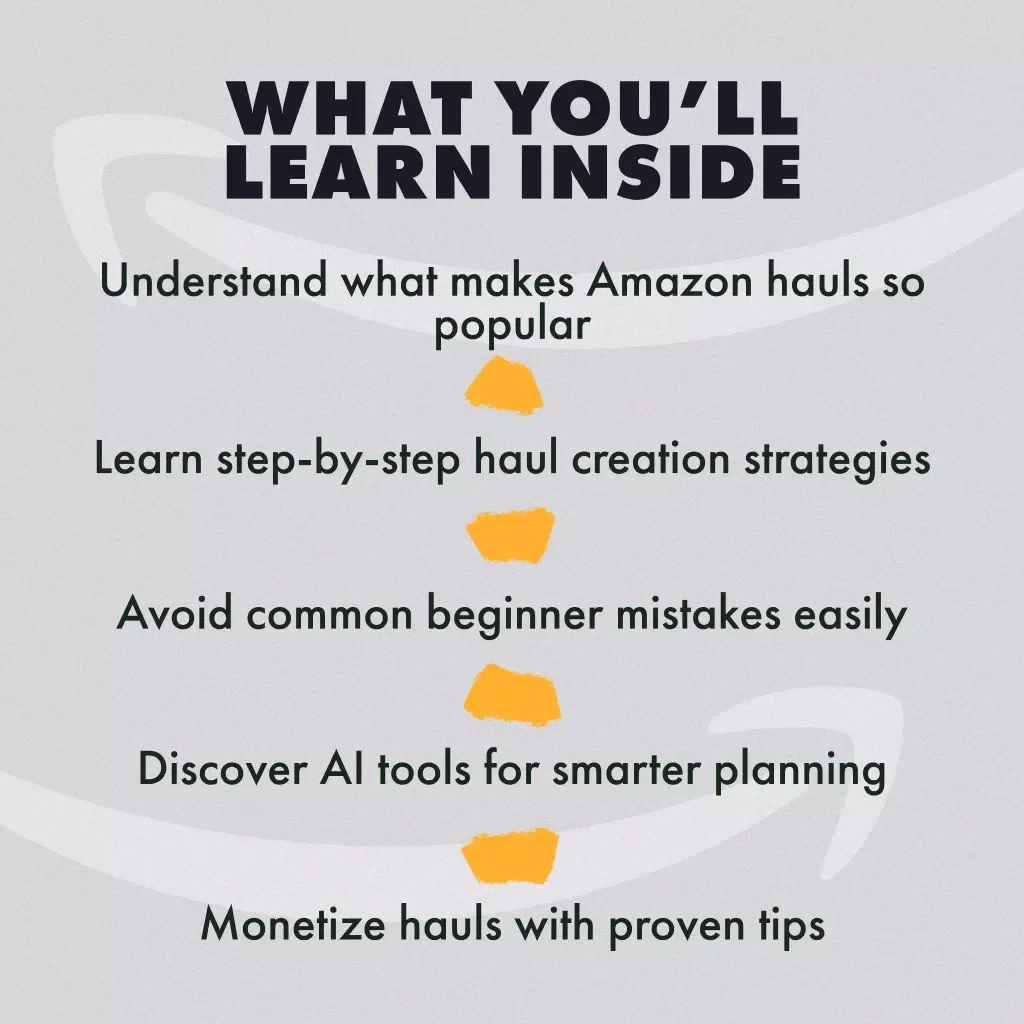 The Ultimate Guide to Amazon Hauls Made Simple | Digital Download Guide for Beginners | What Is Amazon Haul Explained with Tips, Case Studies & AI Tools