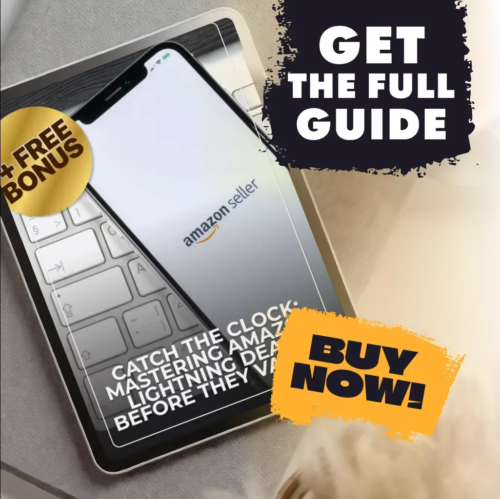 Catch the Clock: Mastering Amazon Lightning Deals Before They Vanish — Digital Guide for Deal Hunters & Sellers | What Is Amazon Lightning Deal Explained