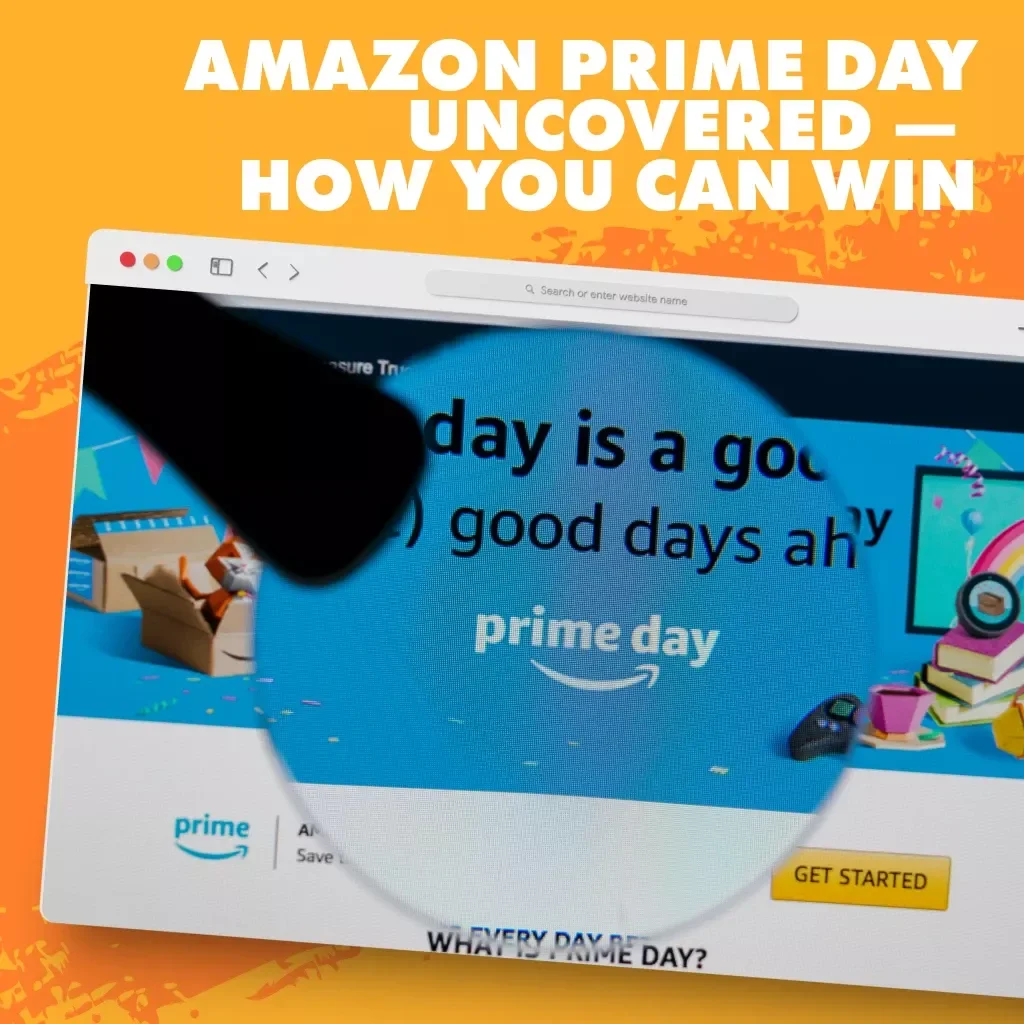 Amazon Prime Day Uncovered — How You Can Win | Prime Day Guide | What is Prime Day Amazon Deals Explained | Digital Download PDF