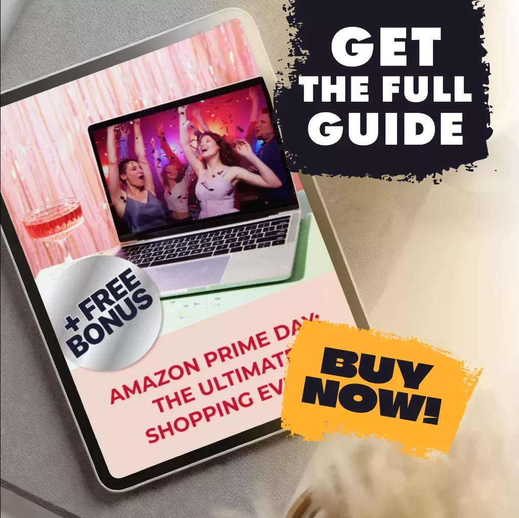 Amazon Prime Day: The Ultimate Shopping Event | Digital Guide to What is Amazon Prime Day + Shopping Tips, AI Tools & Deal Hacks