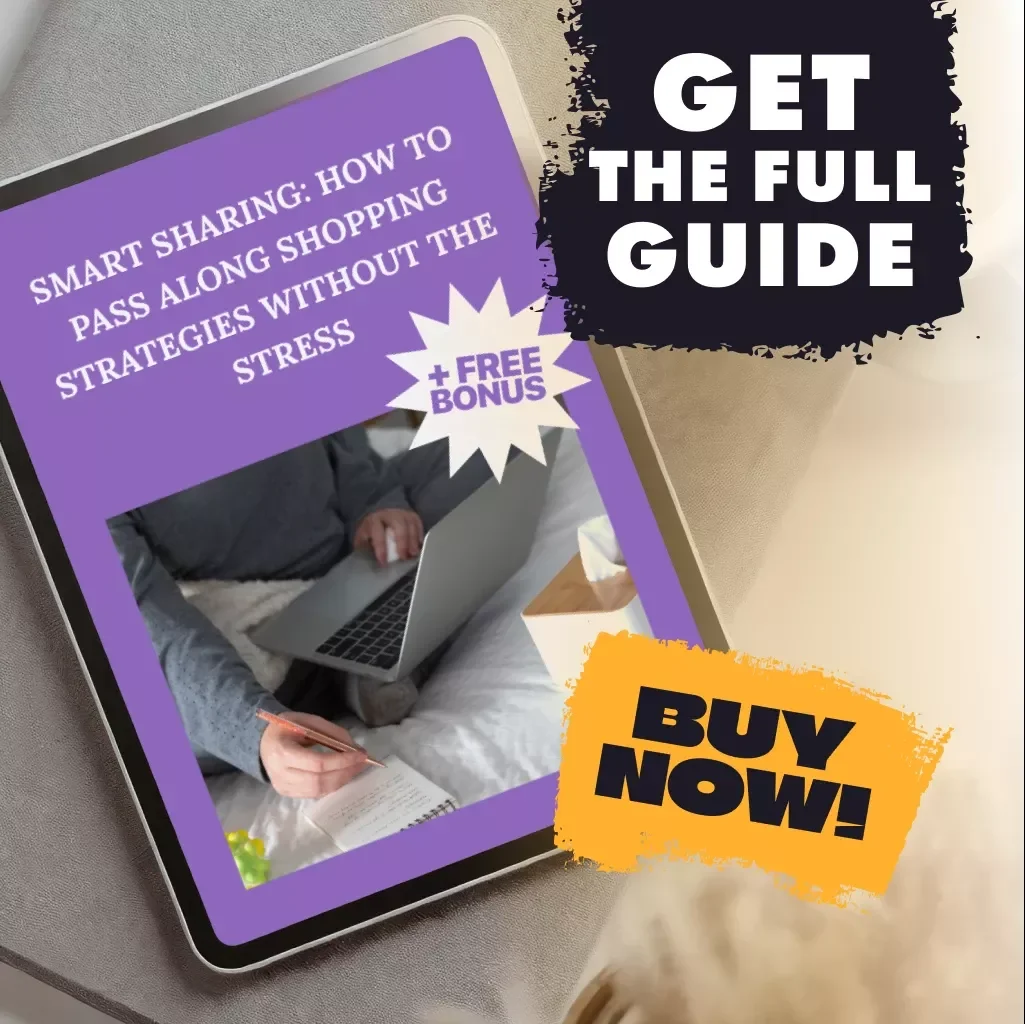 Smart Sharing: How to Pass Along Shopping Strategies Without the Stress | Digital Guide | How to Share Shopping Strategies with Family and Friends eBook