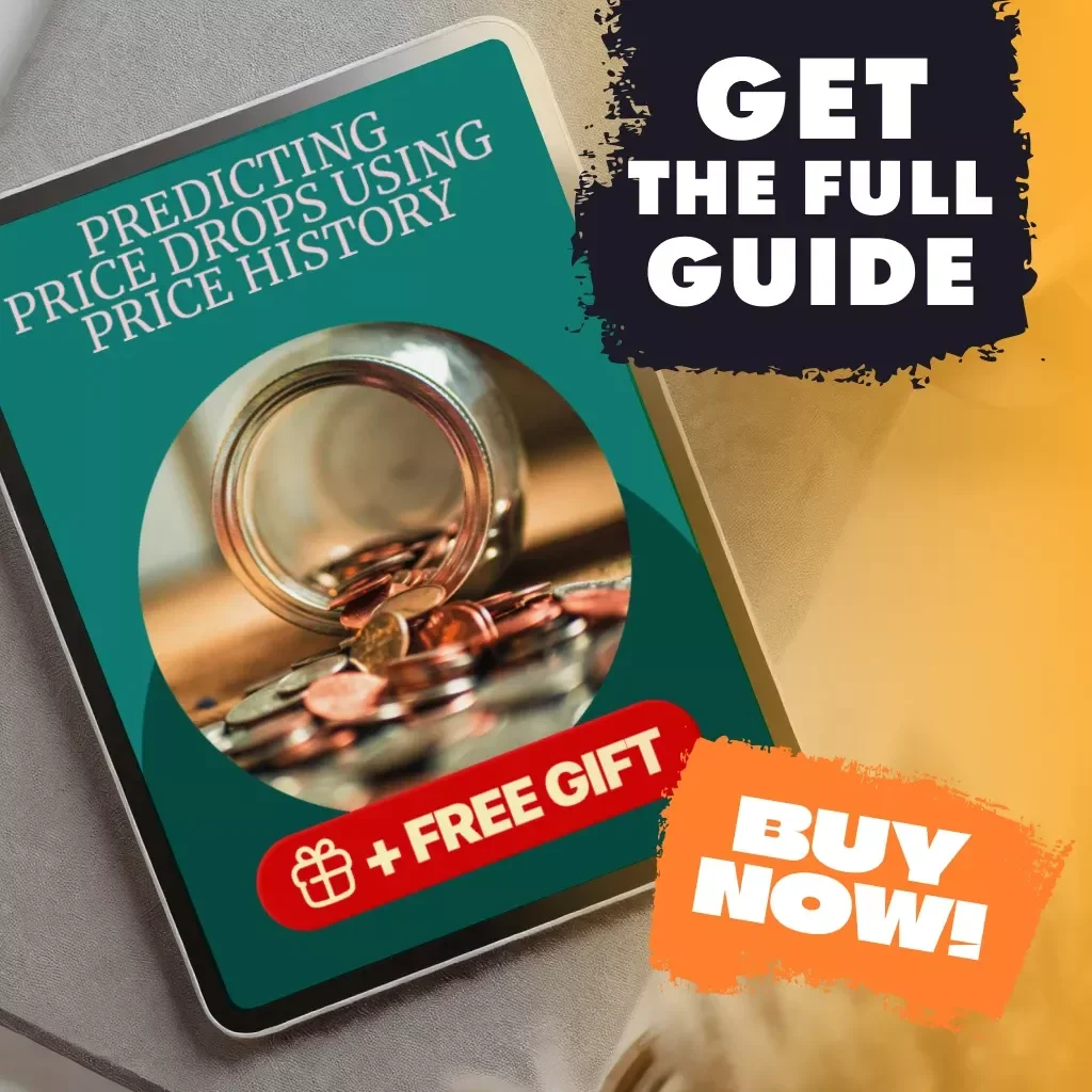 Predicting Price Drops Using Price History | Digital Guide | How to Predict Future Price Drops Using Price History eBook for Smart Shoppers, Resellers & Deal Hunters