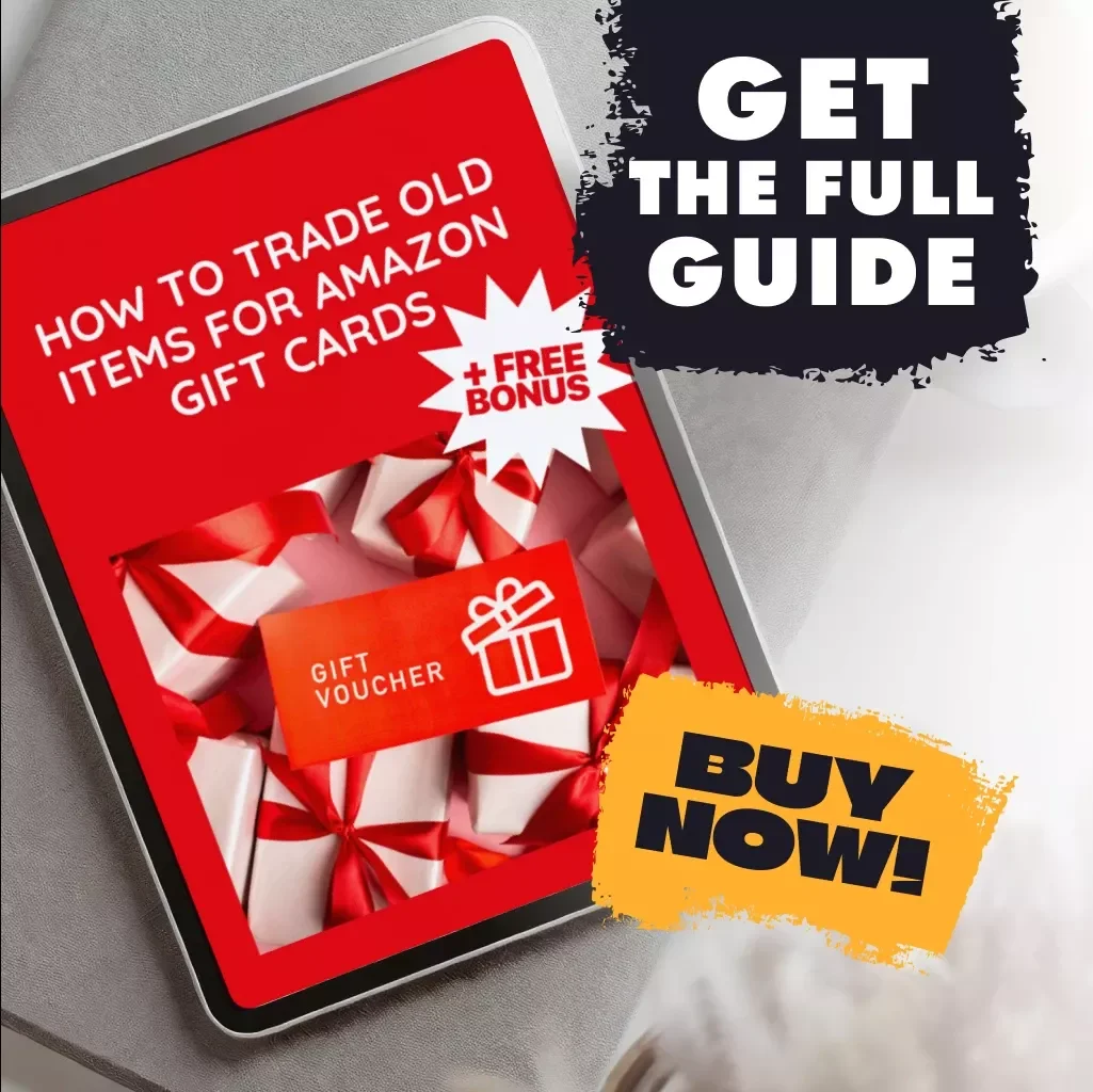 How to Trade Old Items for Amazon Gift Cards – The Ultimate Guide to Trading for Cash or Gift Cards