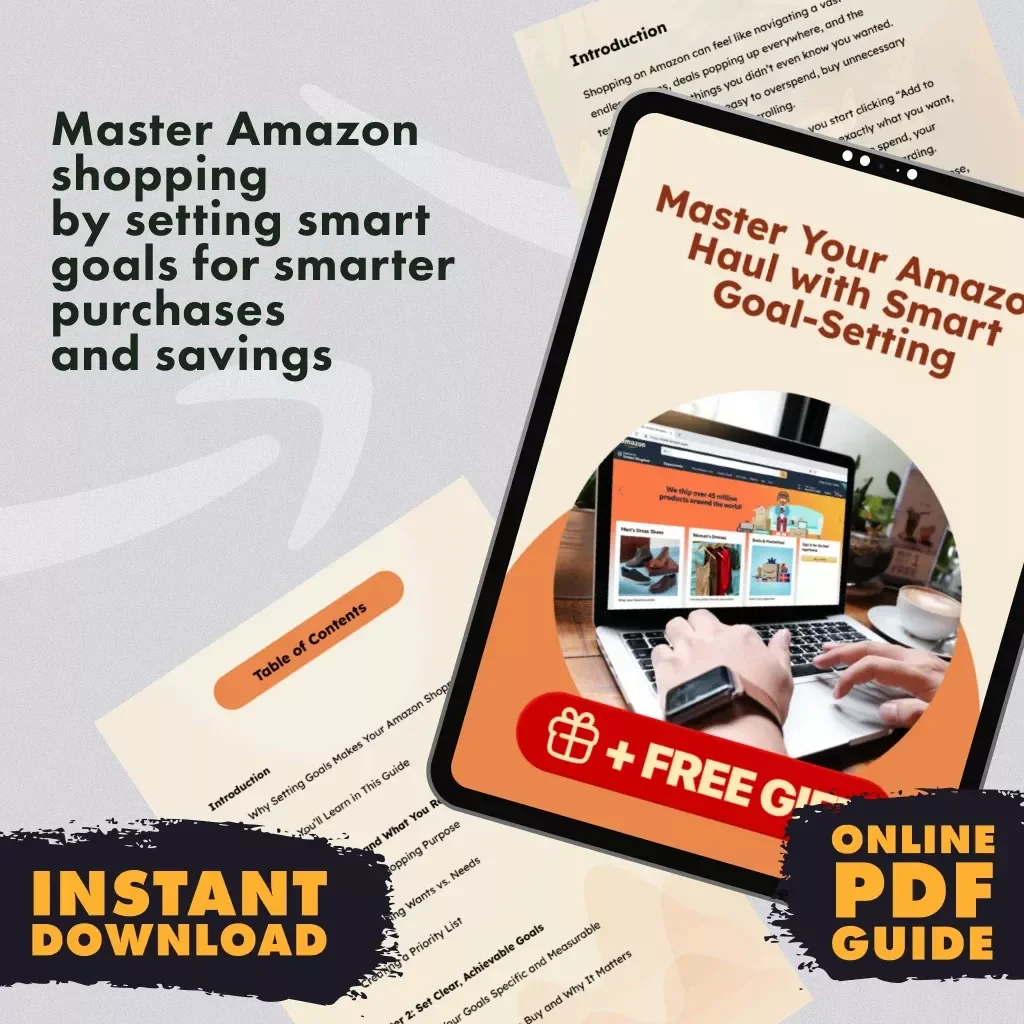 Master Your Amazon Haul with Smart Goal-Setting - The Ultimate Guide to Setting Clear Goals for Your Amazon Shopping