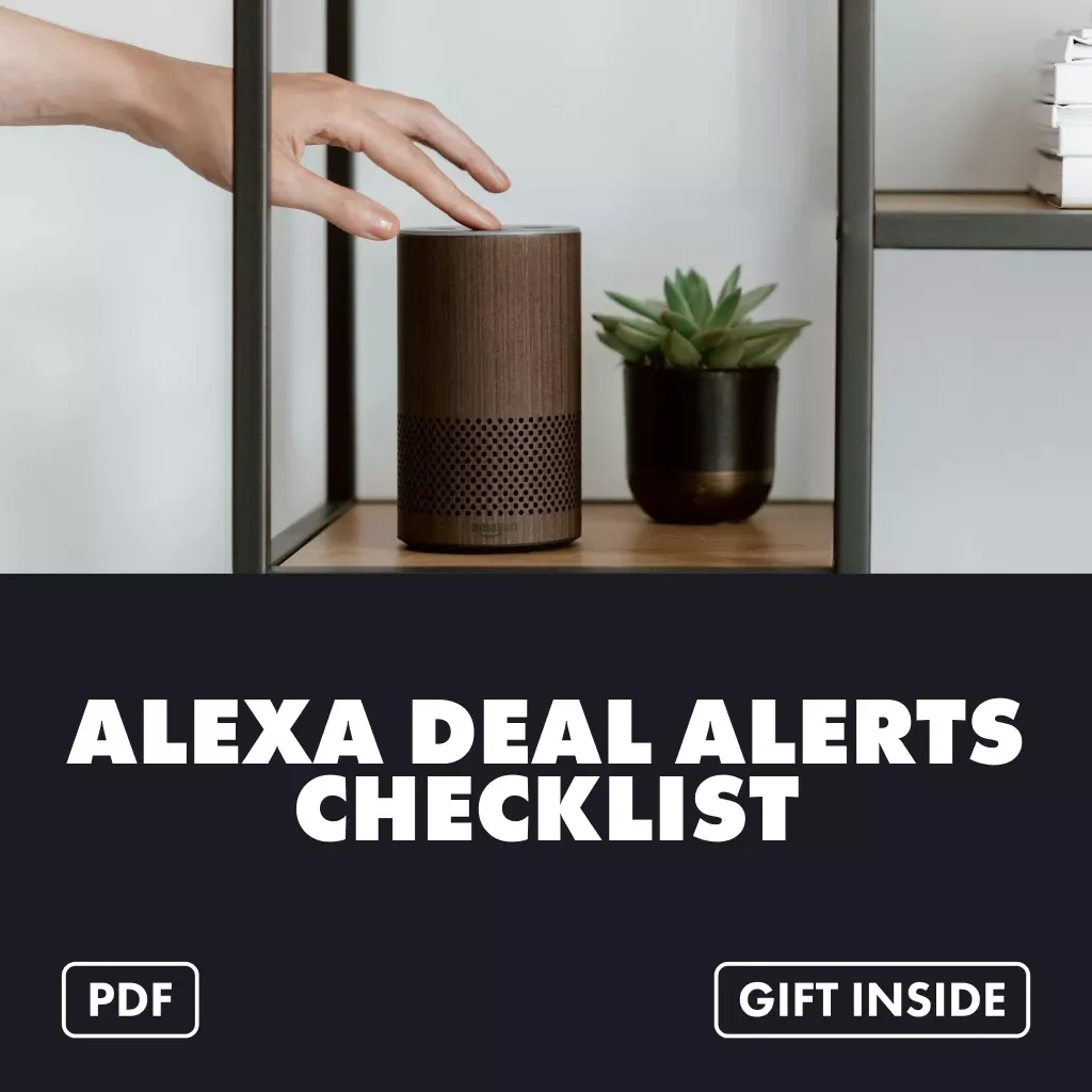 Alexa Deal Alerts Checklist | Digital Download for Utilizing Amazon's Alexa for Deal Notifications, Shopping Savings & Voice Commands