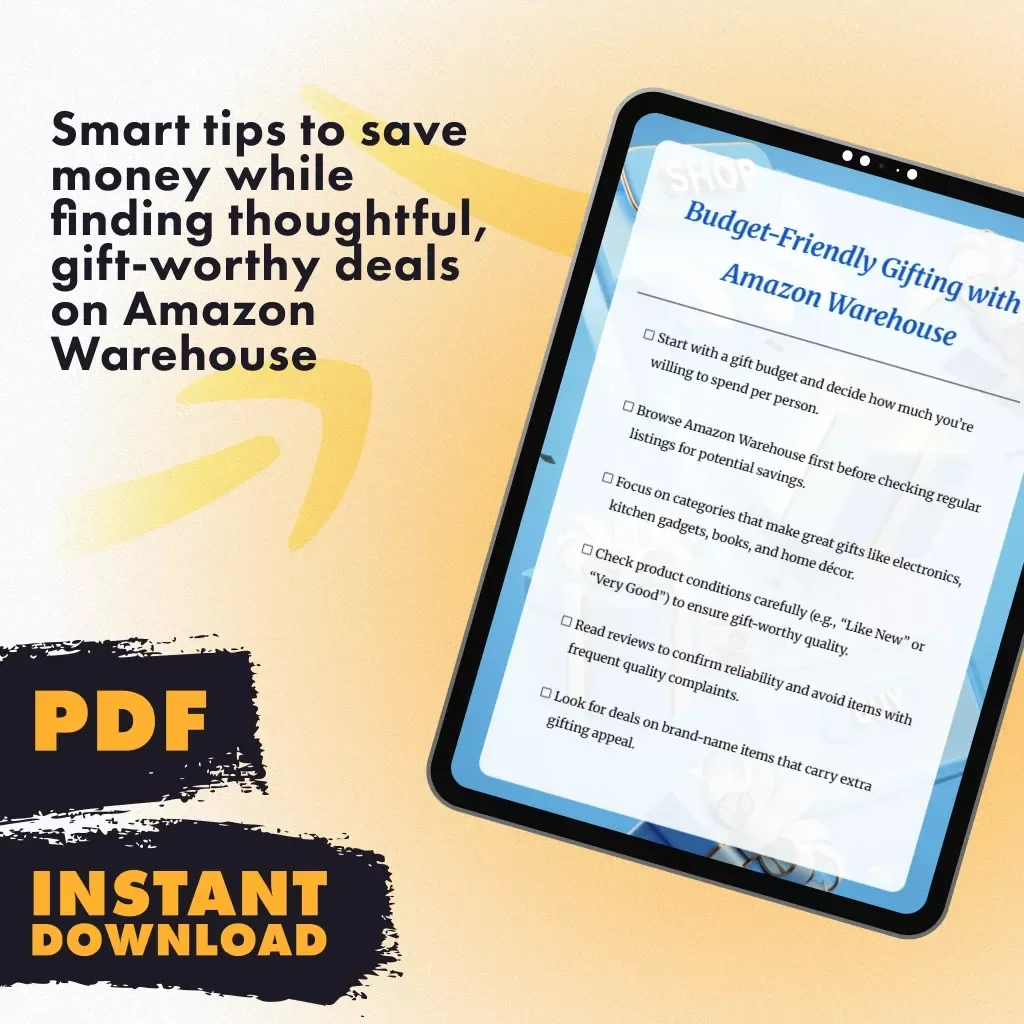 Budget-Friendly Gifting with Amazon Warehouse | Digital Checklist | How to Use Amazon Warehouse for Gifting on a Budget | Money-Saving Gift Guide | Printable Download