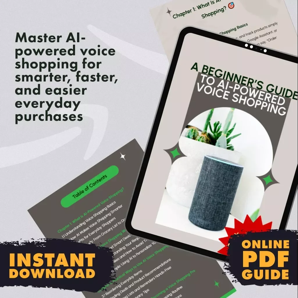 A Beginner’s Guide to AI-Powered Voice Shopping | How to Understand AI-Powered Voice Shopping | Digital Download Guide, eBook & Checklist for Beginners
