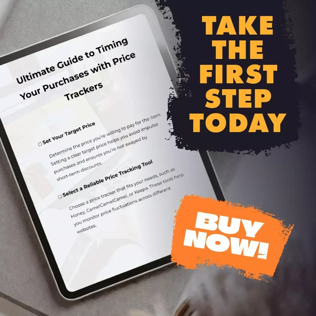 Ultimate Guide to Timing Your Purchases with Price Trackers | Digital Download Checklist | How to Identify the Best Time to Buy with Price Trackers