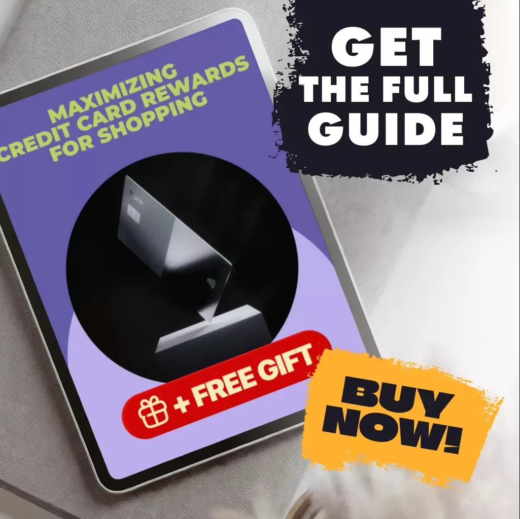 Maximizing Credit Card Rewards for Shopping | Digital Download Guide | Learn How to Maximize Credit-Card Rewards for Shopping with Tips, Tactics, and Case Studies