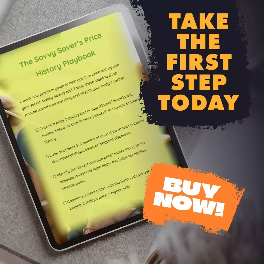 The Savvy Saver’s Price History Playbook | Budgeting & Saving Checklist | Digital Download Guide for Smarter Shopping