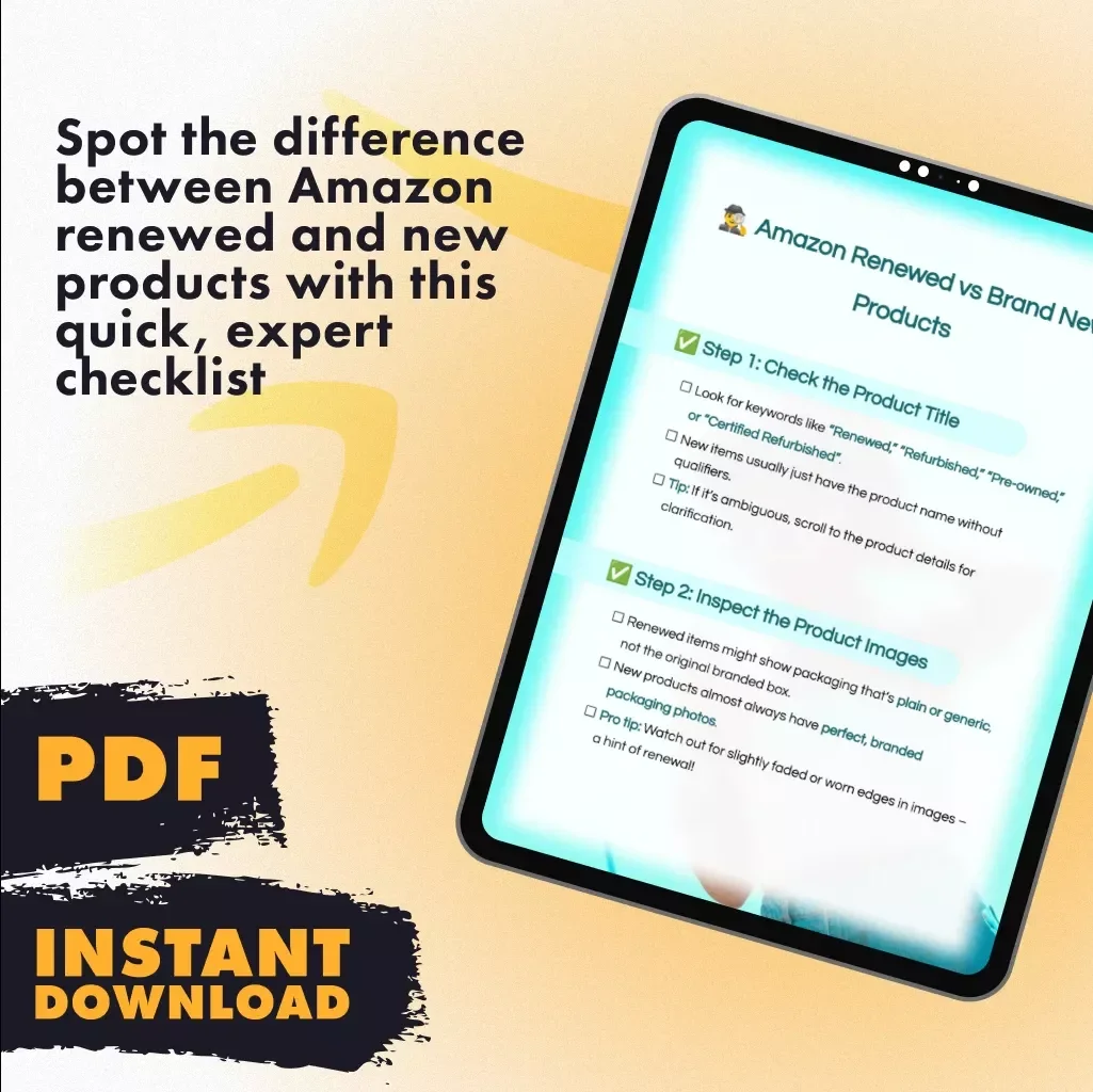 Amazon Renewed vs Brand New Products Checklist | Digital Download | How to Identify Amazon Renewed Items vs New Products | Instant Guide for Smart Shoppers