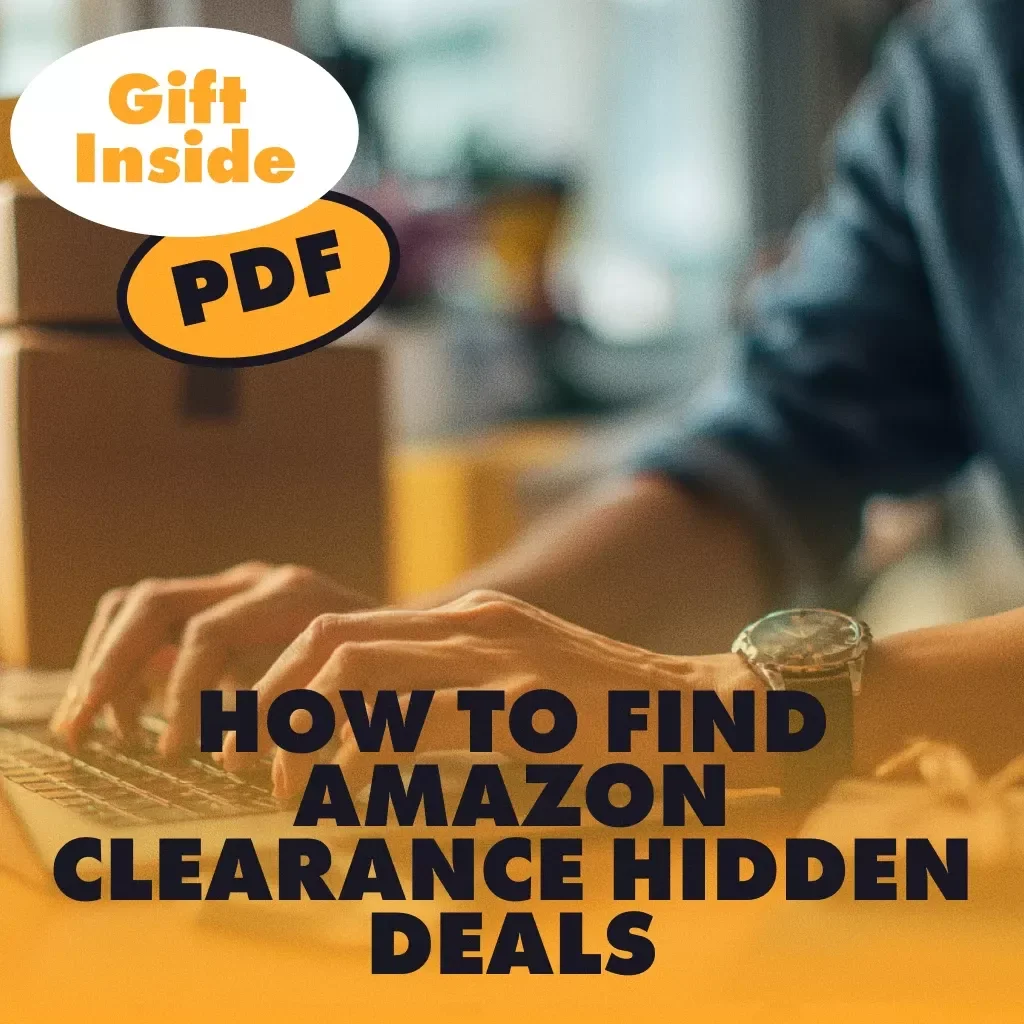 How to Find Amazon Clearance Hidden Deals | Digital Download Guide for Bargain Hunters, Amazon Shoppers & Resellers | eBook on Secret Clearance Pages, Tips & Tricks, AI-Powered Strategies