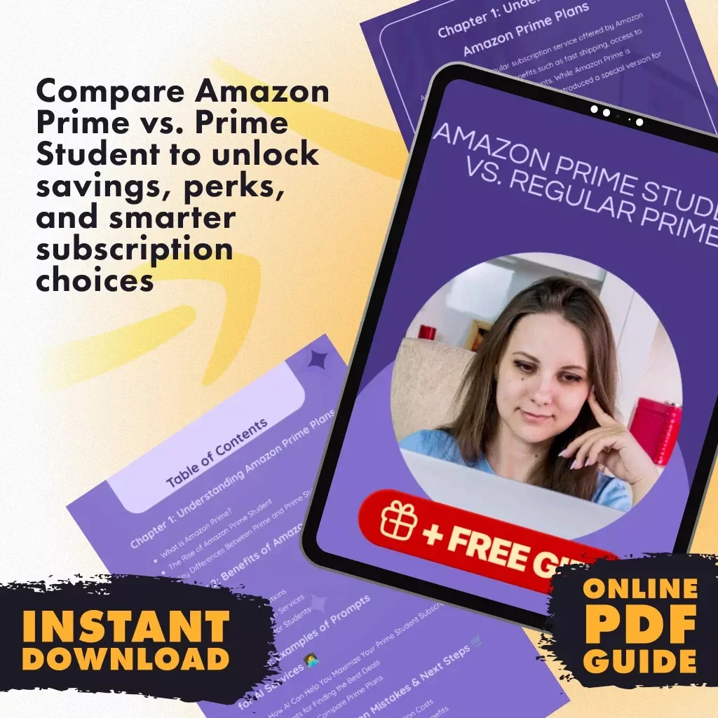 Amazon Prime Student vs. Regular Prime | Digital Guide | How Amazon Prime Student Differs from Regular Prime | eBook Download for Students & Shoppers