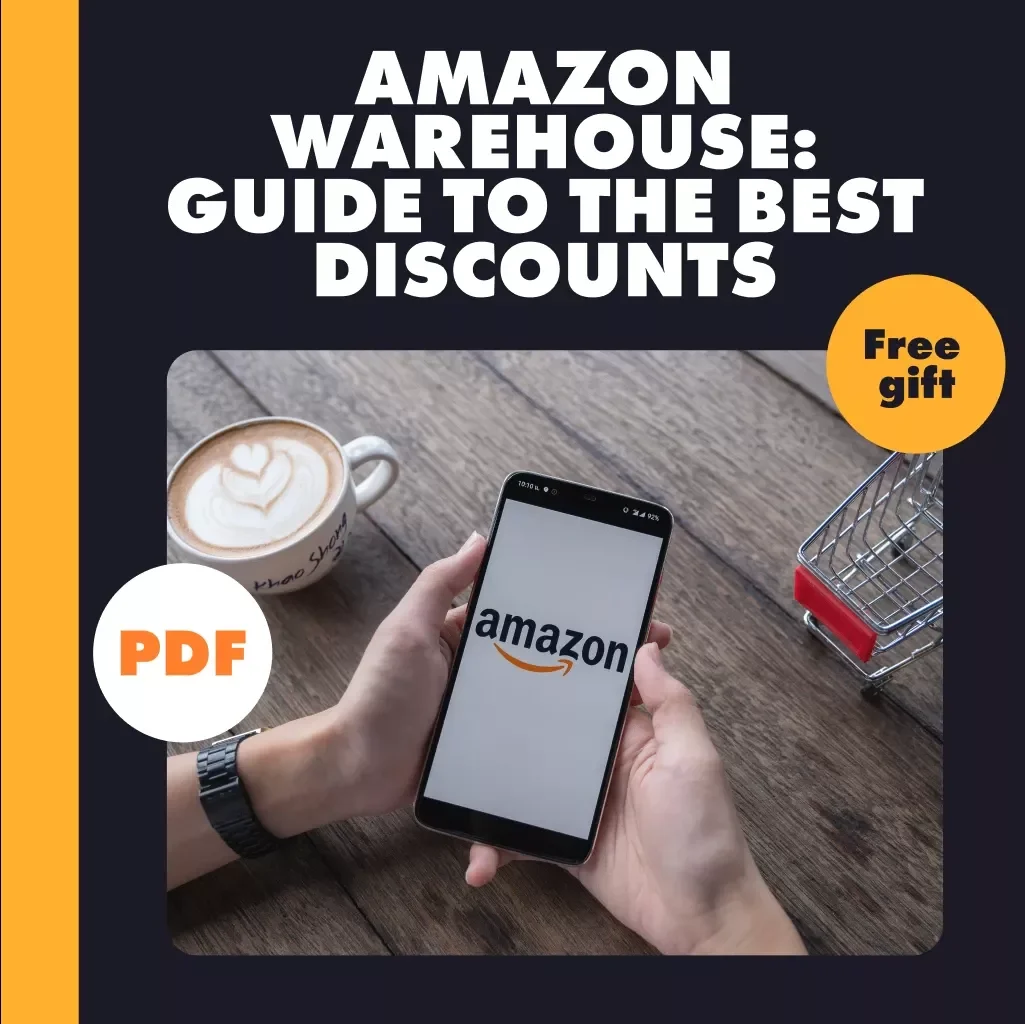 Amazon Warehouse: Guide to the Best Discounts – Digital Guide to How to Find the Best Discounts on Amazon Warehouse Items, eBook for Smart Shoppers, Bargain Hunting Tips & AI Prompt Examples