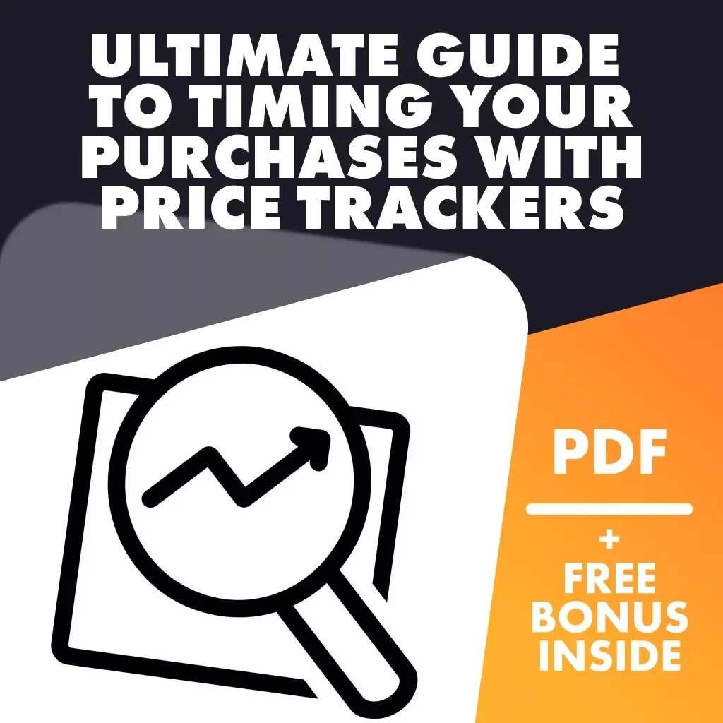 Ultimate Guide to Timing Your Purchases with Price Trackers | Digital Download Checklist | How to Identify the Best Time to Buy with Price Trackers