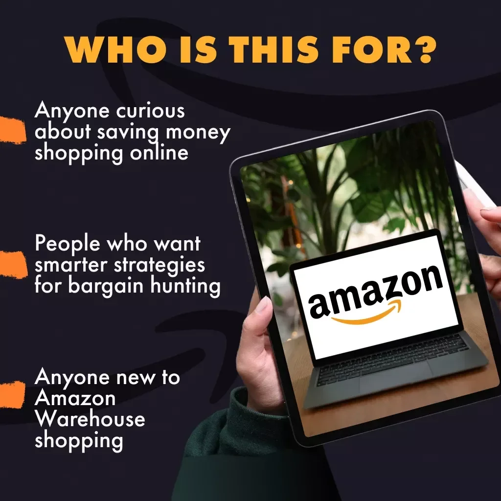 A Beginner’s Guide to Shopping at Amazon Warehouses | Digital Download Guide for Bargain Hunters, Money-Saving Tips, and Smart Amazon Warehouse Shopping Strategies