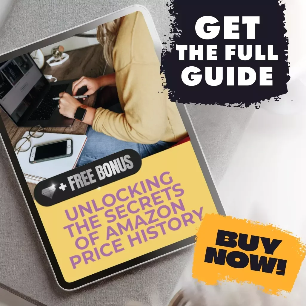Unlocking the Secrets of Amazon Price History | Digital Download Guide for Shoppers, eBook on What Is Amazon Price History, Price Tracking & Smart Shopping Strategies