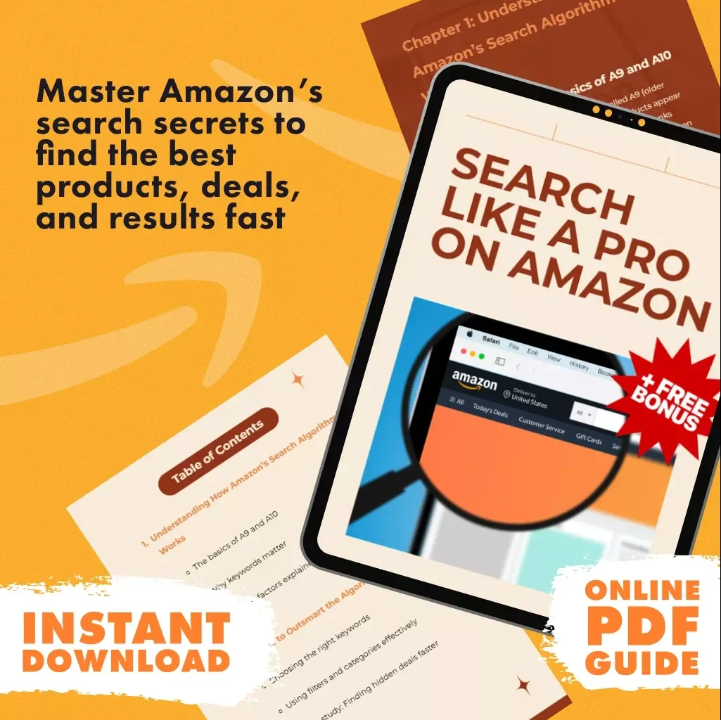 Search Like a Pro on Amazon | Digital Download Guide | Learn how to use amazon’s search algorithm to your advantage, A9 & A10 explained, keyword strategies, hidden deals, AI tools, eBook for smarter shopping & sellers