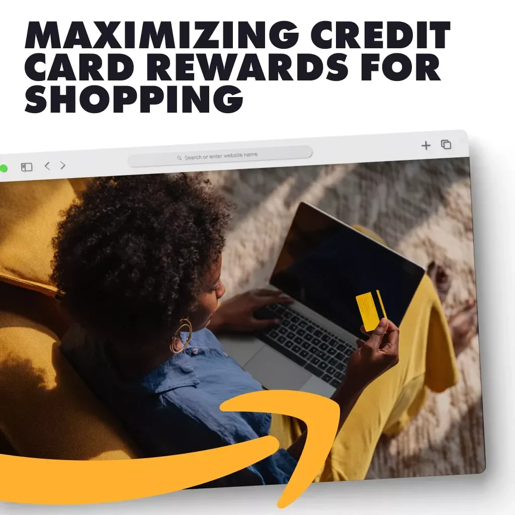 Maximizing Credit Card Rewards for Shopping | Digital Download Guide | Learn How to Maximize Credit-Card Rewards for Shopping with Tips, Tactics, and Case Studies