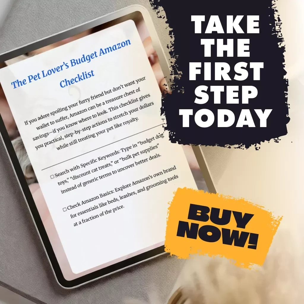 The Pet Lover’s Budget Amazon Checklist: How to Shop Amazon for Pet Lovers on a Budget