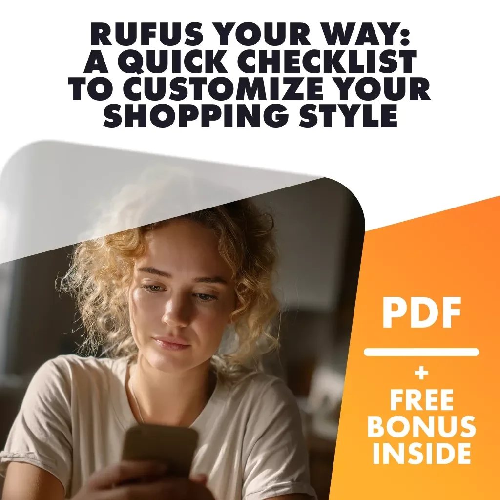 Rufus Your Way: A Quick Checklist to Customize Your Shopping Style | Digital Download Guide | How to Customize Rufus to Fit Your Shopping Style | eBook & Printable Checklist
