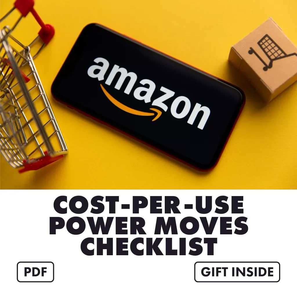 Cost-Per-Use Power Moves Checklist | Smart Money Guide | How to Use Cost-Per-Use to Decide if Something’s Worth It | Digital Download, eBook, PDF