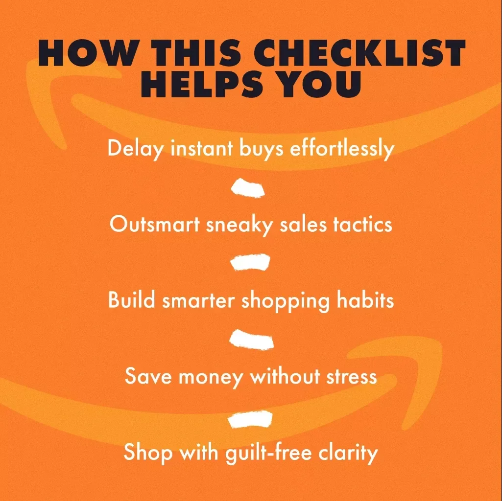 Stop, Scroll, Save: Your Ultimate Checklist to Outsmart Impulse Buying on Amazon | Printable Digital Download | Money-Saving Guide & Budgeting Tool
