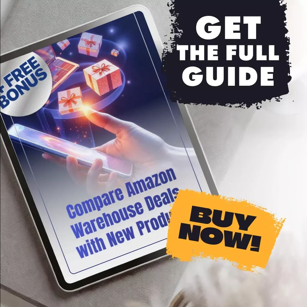 Compare Amazon Warehouse Deals with New Products | Guide to How to Compare Amazon Warehouse Prices with New Products | Digital Download for Smart Online Shoppers