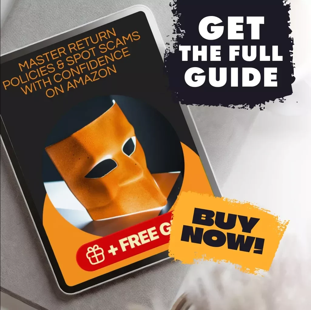 Master Return Policies & Spot Scams with Confidence on Amazon | Digital Guide | How to Shop with Confidence: Return Policies and Scam Signals | eBook Download for Savvy Online Shoppers