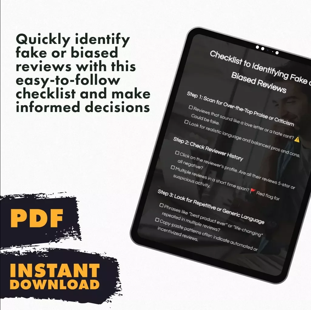 Checklist to Identifying Fake or Biased Reviews: How to Spot Suspicious Feedback Quickly