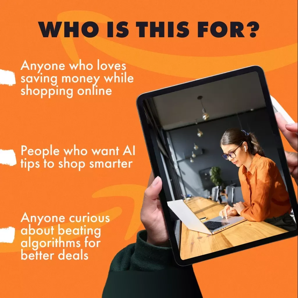 Smarter Browsing for Smarter Deals | Digital Guide to Optimize Your Browsing, Clean Up Your Digital Trail & Use AI Tools for Better Deal Recommendations