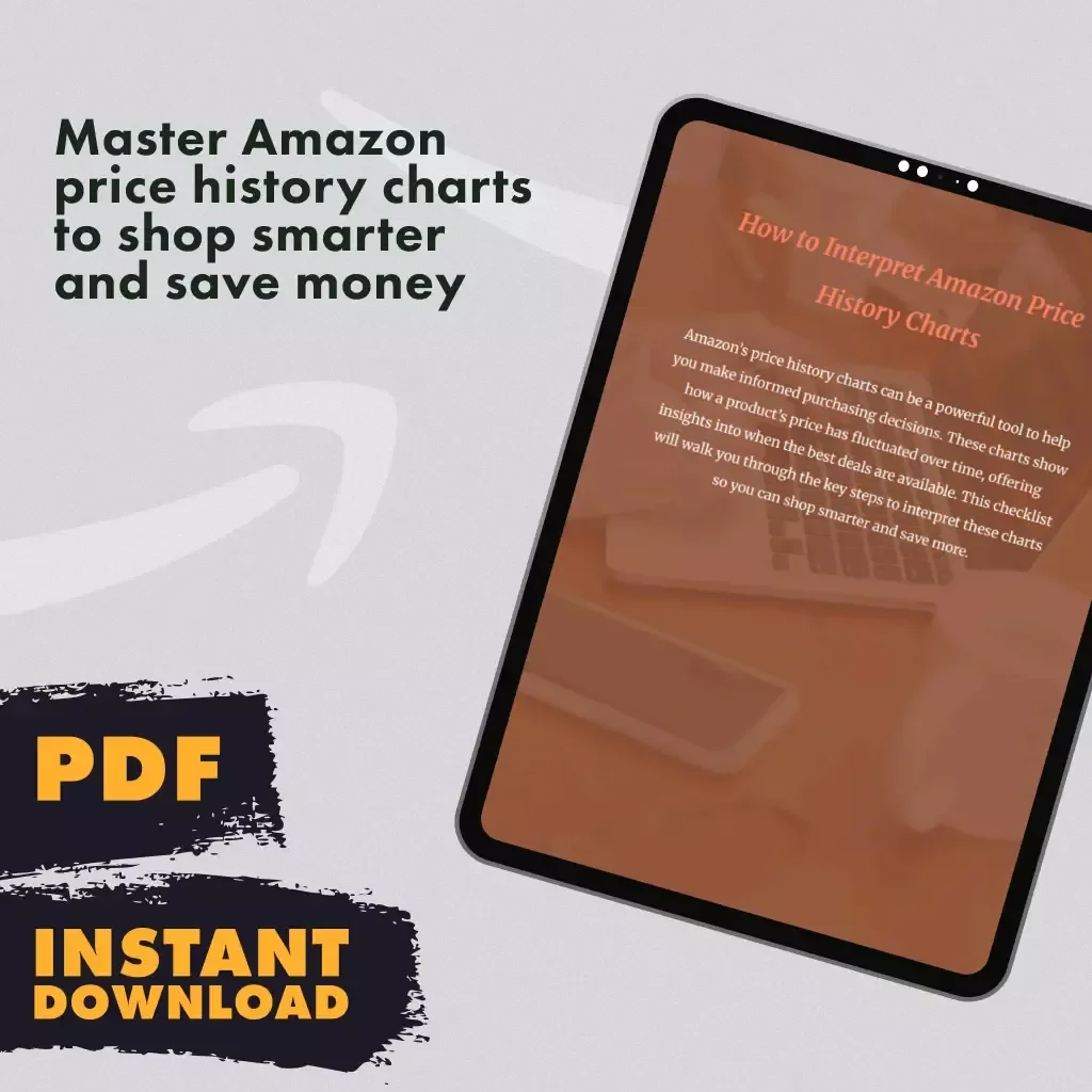 How to Interpret Amazon Price History Charts Checklist | Digital Download Guide for Smarter Shopping and Saving