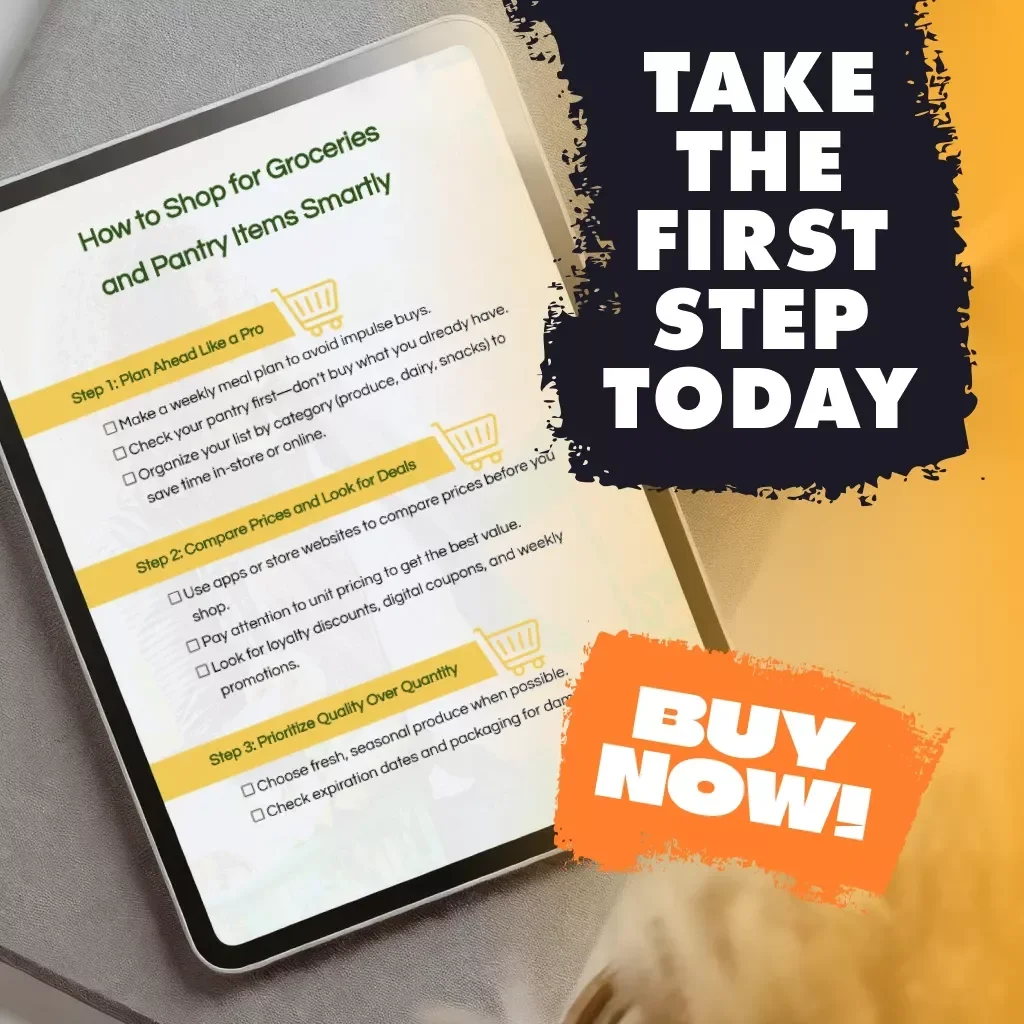 How to Shop for Groceries and Pantry Items Smartly: A Checklist for Budget-Savvy Shoppers