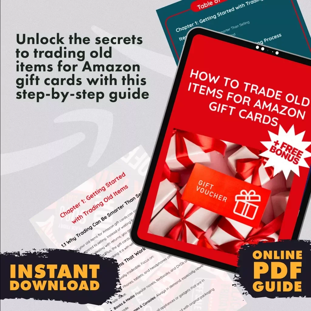 How to Trade Old Items for Amazon Gift Cards – The Ultimate Guide to Trading for Cash or Gift Cards