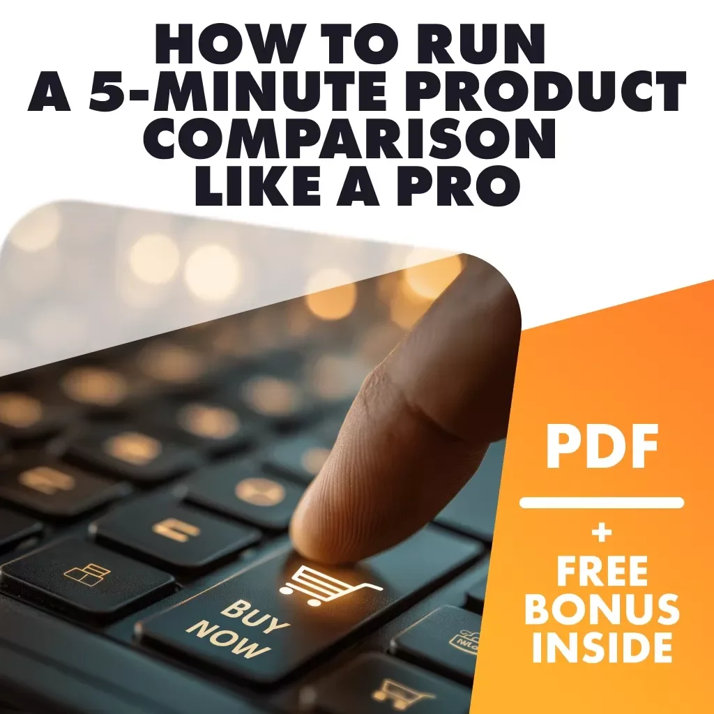 How to Run a 5-Minute Product Comparison Like a Pro | Quick Decision-Making Guide for Shoppers, Entrepreneurs & Smart Buyers | Digital Download eBook & Checklist