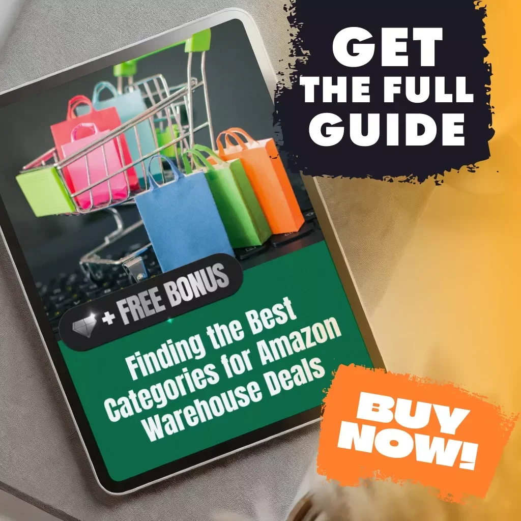 Finding the Best Categories for Amazon Warehouse Deals | Digital Guide on How to Identify the Best Product Categories for Amazon Warehouse Deals, Savings Strategies, Case Studies, and AI Tips