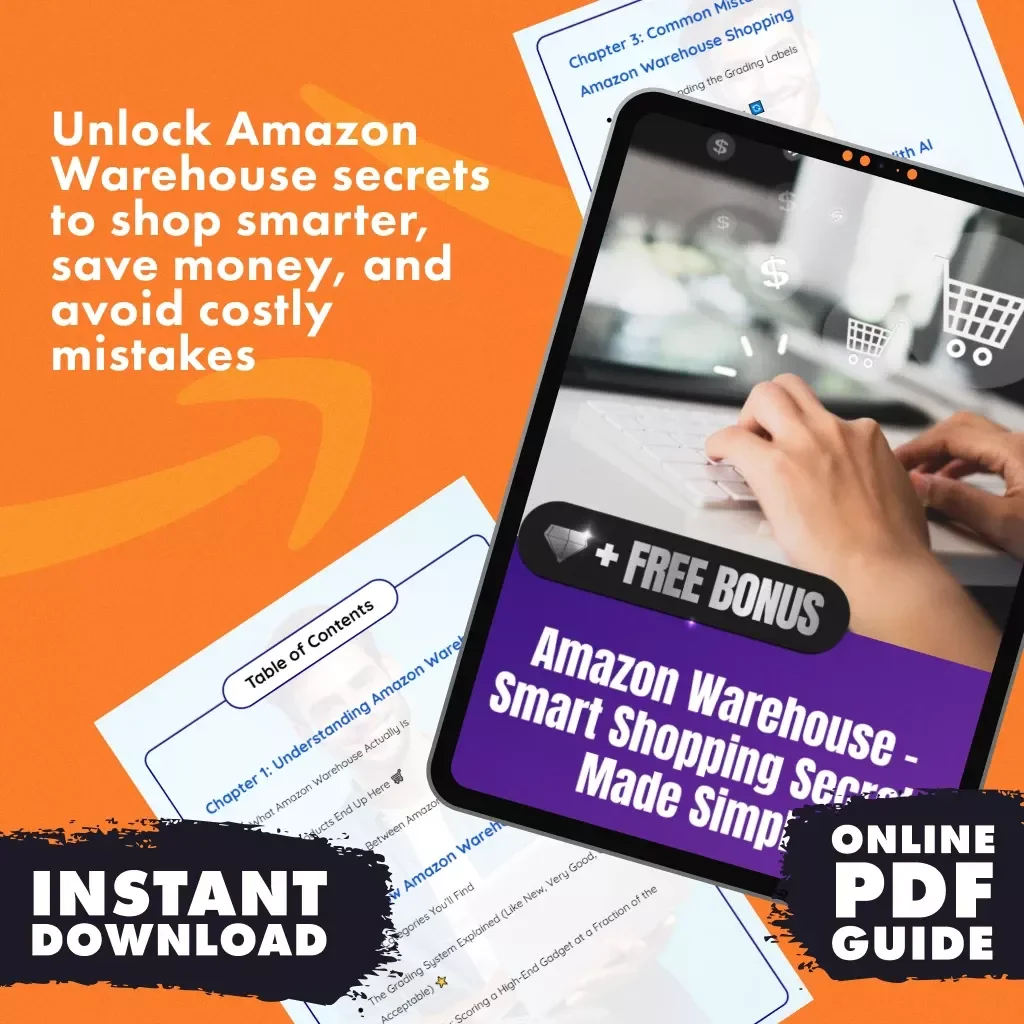 Amazon Warehouse – Smart Shopping Secrets Made Simple | Digital Guide | Learn What is Amazon Warehouse and How Does It Work | eBook for Bargain Hunters, Resellers & Smart Shoppers